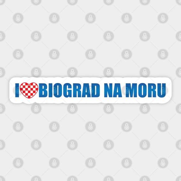 I Love Biograd na Moru Sticker by Marina Curic